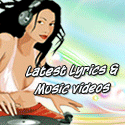Lyrics and music videos